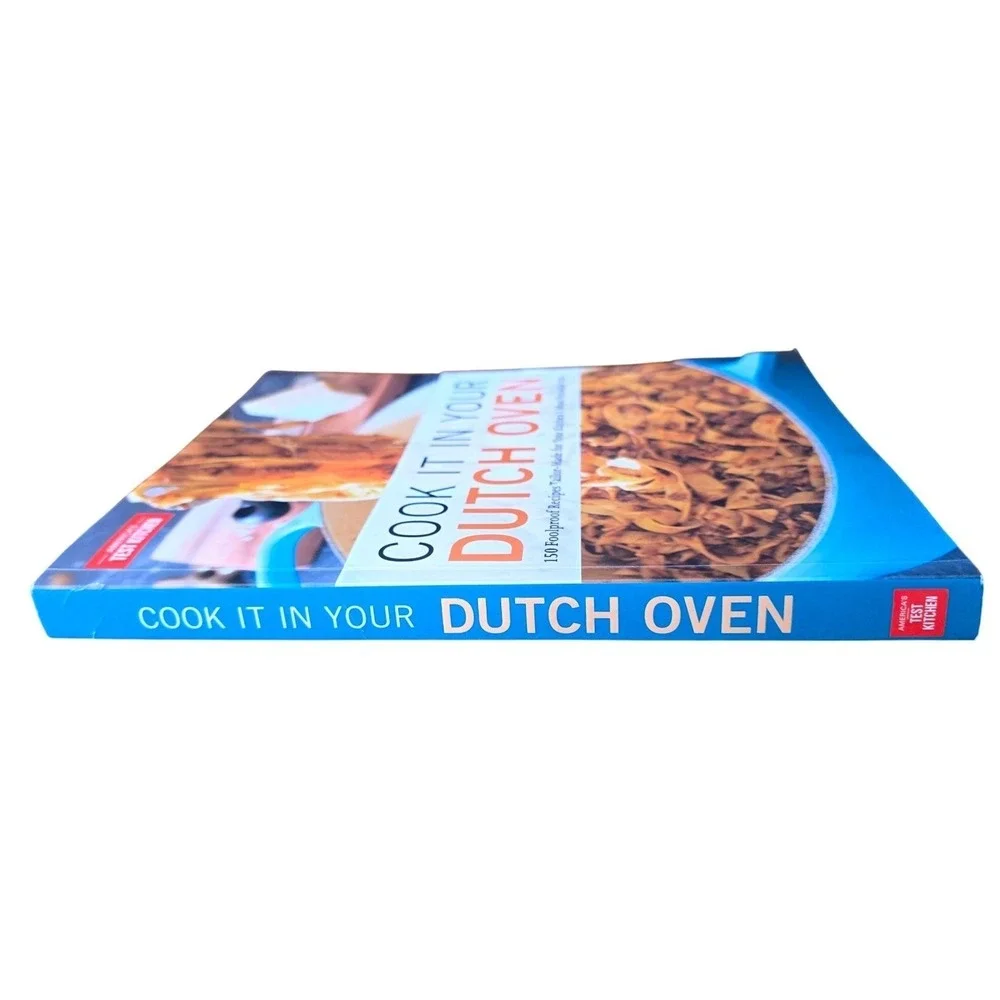 Cook It In Your Dutch Oven America's Test Kitchen Cookbook 978-1-945256-56-1 NEW